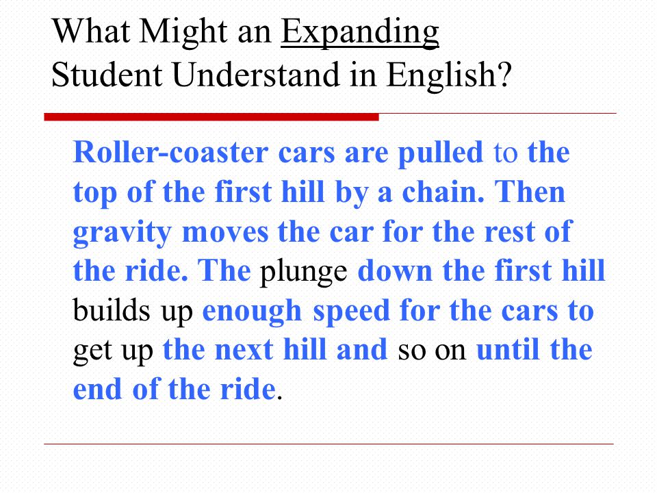 What Might an Expanding Student Understand in English.