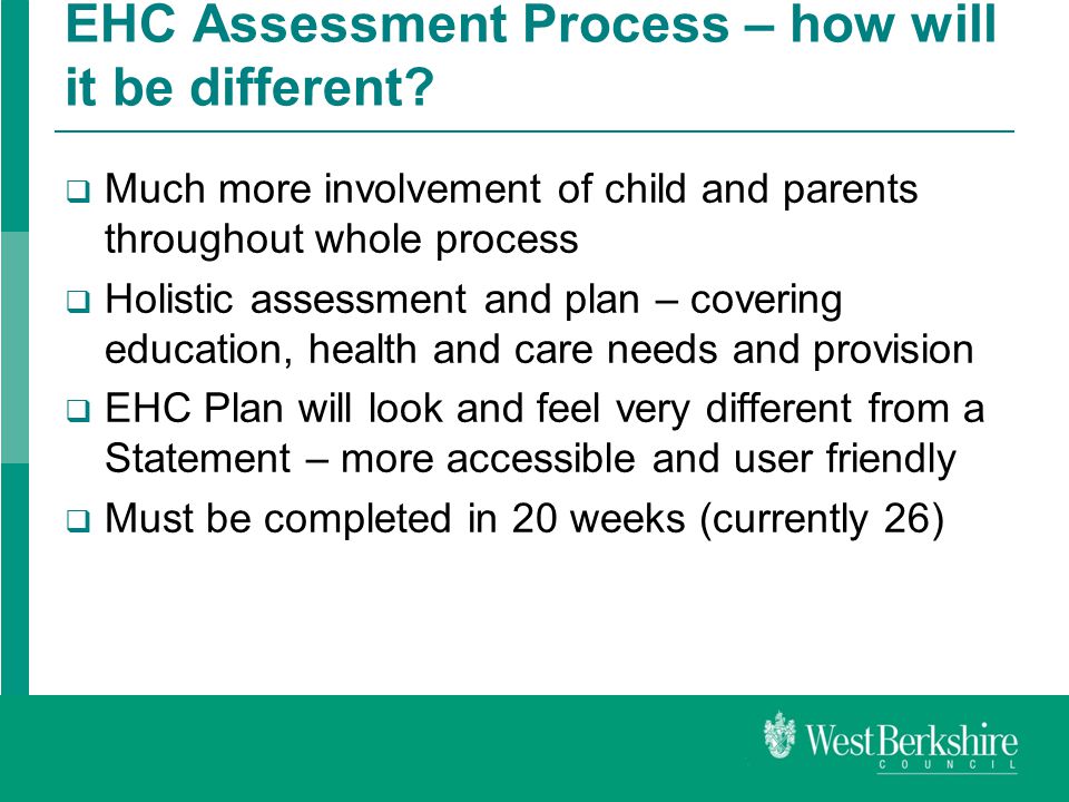 EHC Assessment Process – how will it be different.