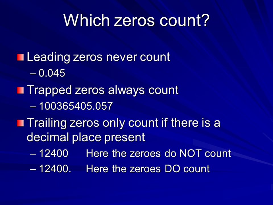 Which zeros count.