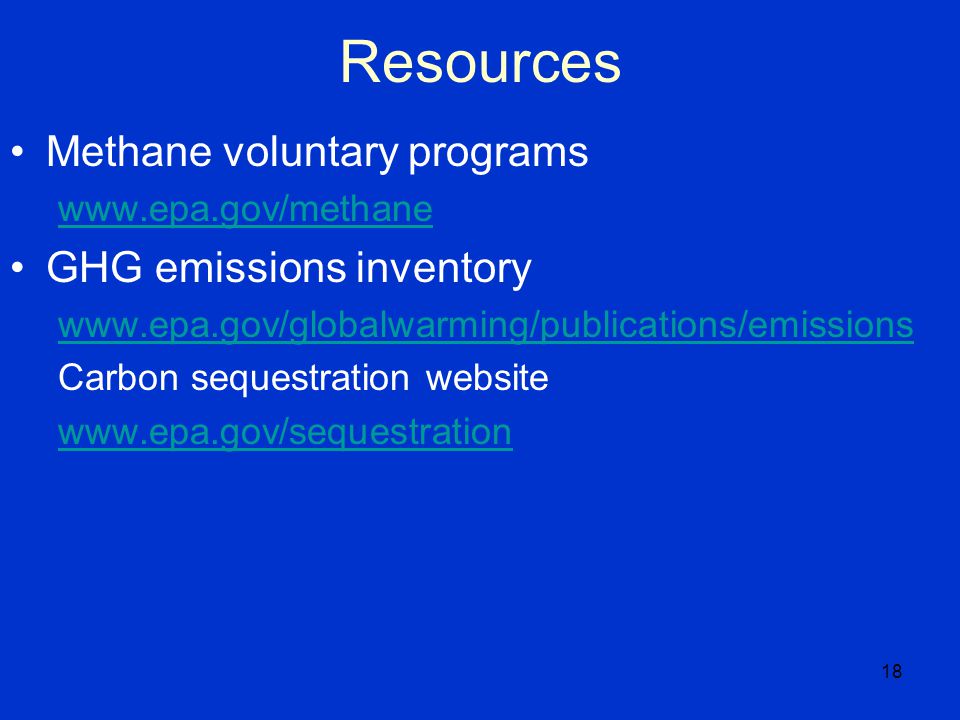 18 Resources Methane voluntary programs   GHG emissions inventory   Carbon sequestration website