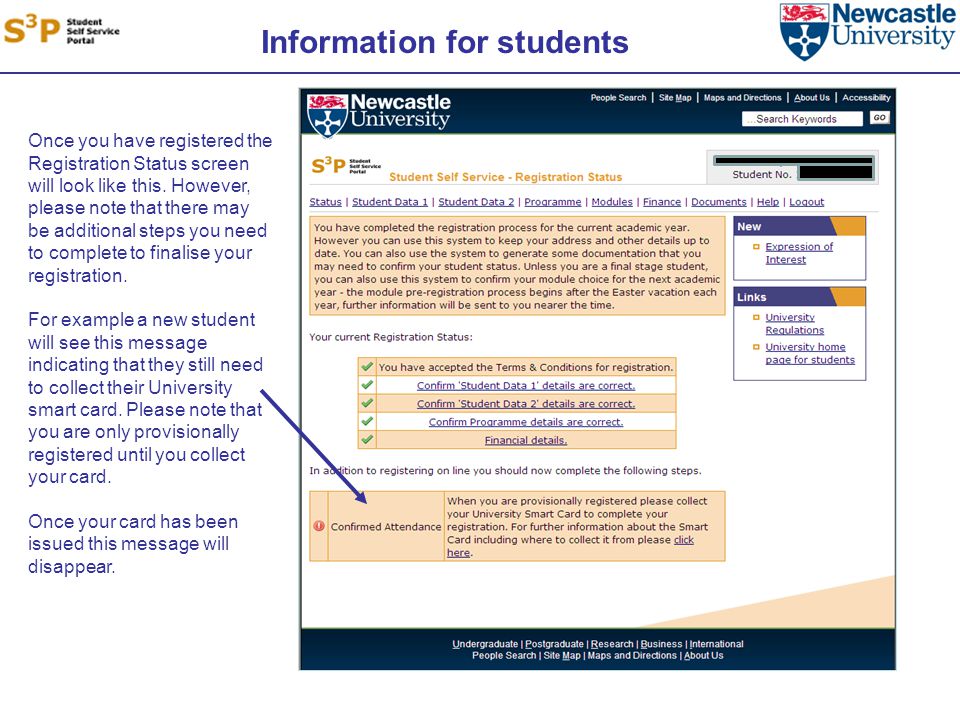 Information for students Once you have registered the Registration Status screen will look like this.