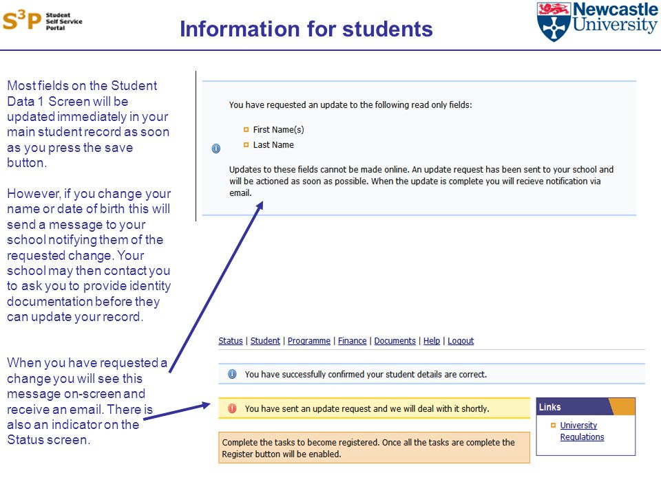 Information for students Most fields on the Student Data 1 Screen will be updated immediately in your main student record as soon as you press the save button.