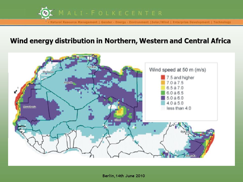Wind energy distribution in Northern, Western and Central Africa Berlin,14th June 2010