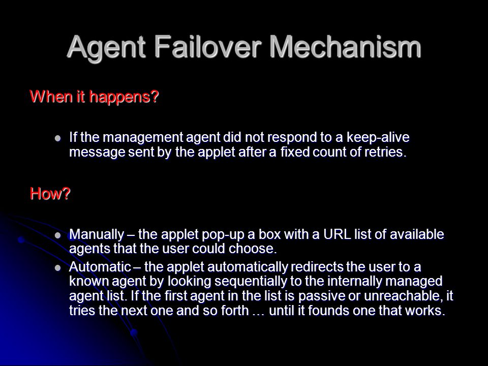Agent Failover Mechanism When it happens.