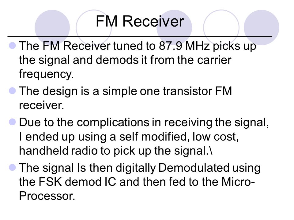 FM Receiver The FM Receiver tuned to 87.9 MHz picks up the signal and demods it from the carrier frequency.