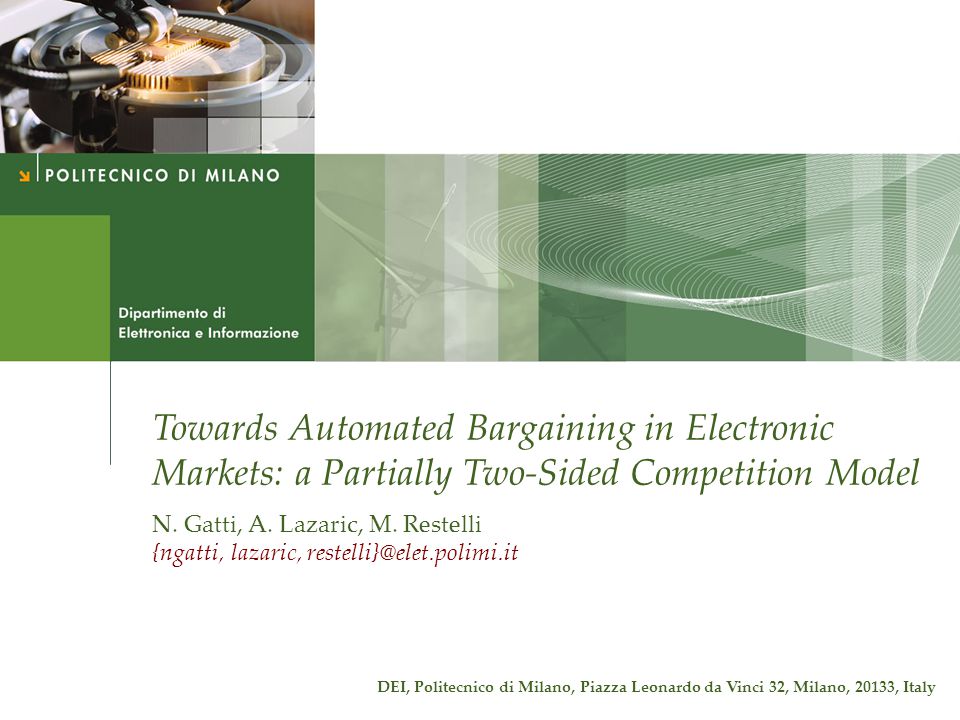 Towards Automated Bargaining in Electronic Markets: a Partially Two-Sided Competition Model N.