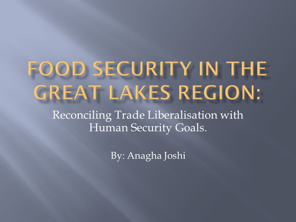 Reconciling Trade Liberalisation with Human Security Goals. By: Anagha Joshi