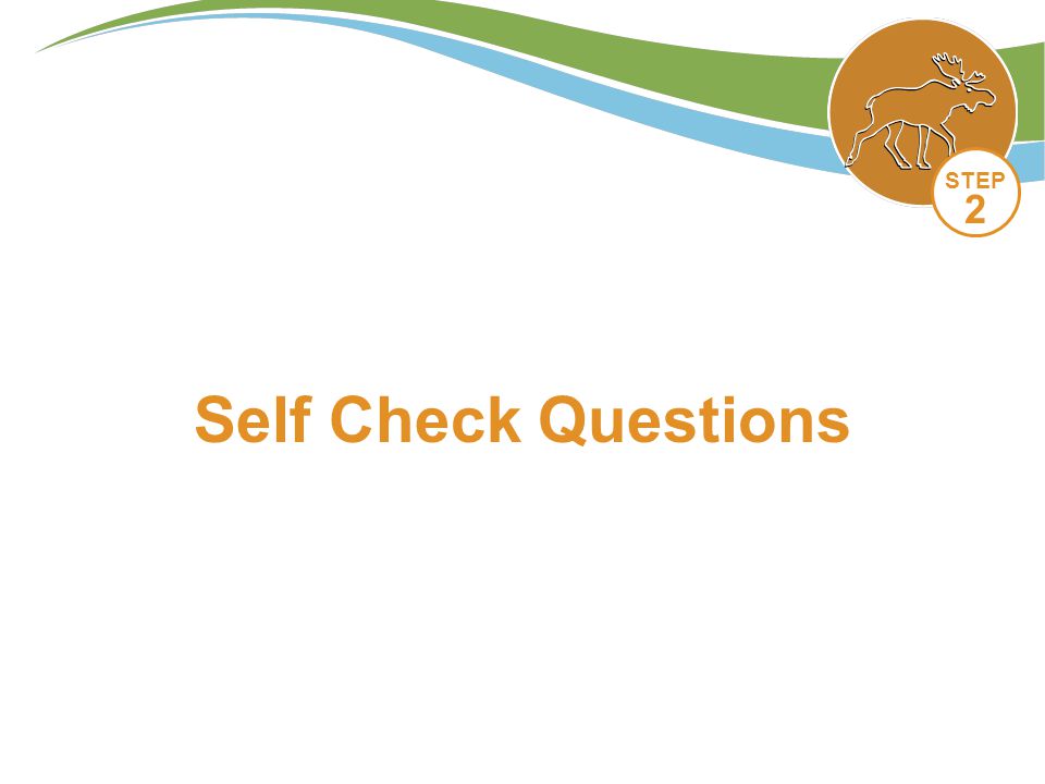 STEP 2 Self Check Questions
