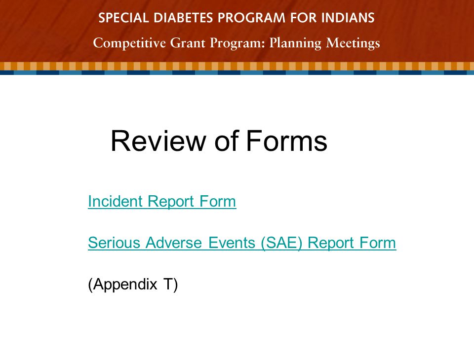 safety reporting incident reports serious adverse events special incident report form
