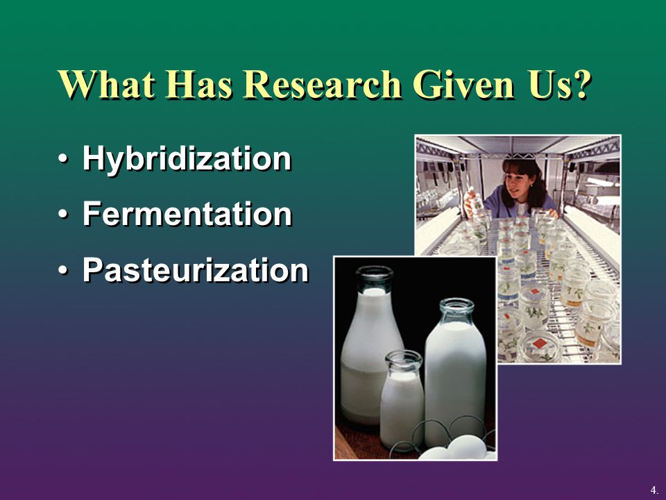 Hybridization Fermentation Pasteurization Hybridization Fermentation Pasteurization What Has Research Given Us.