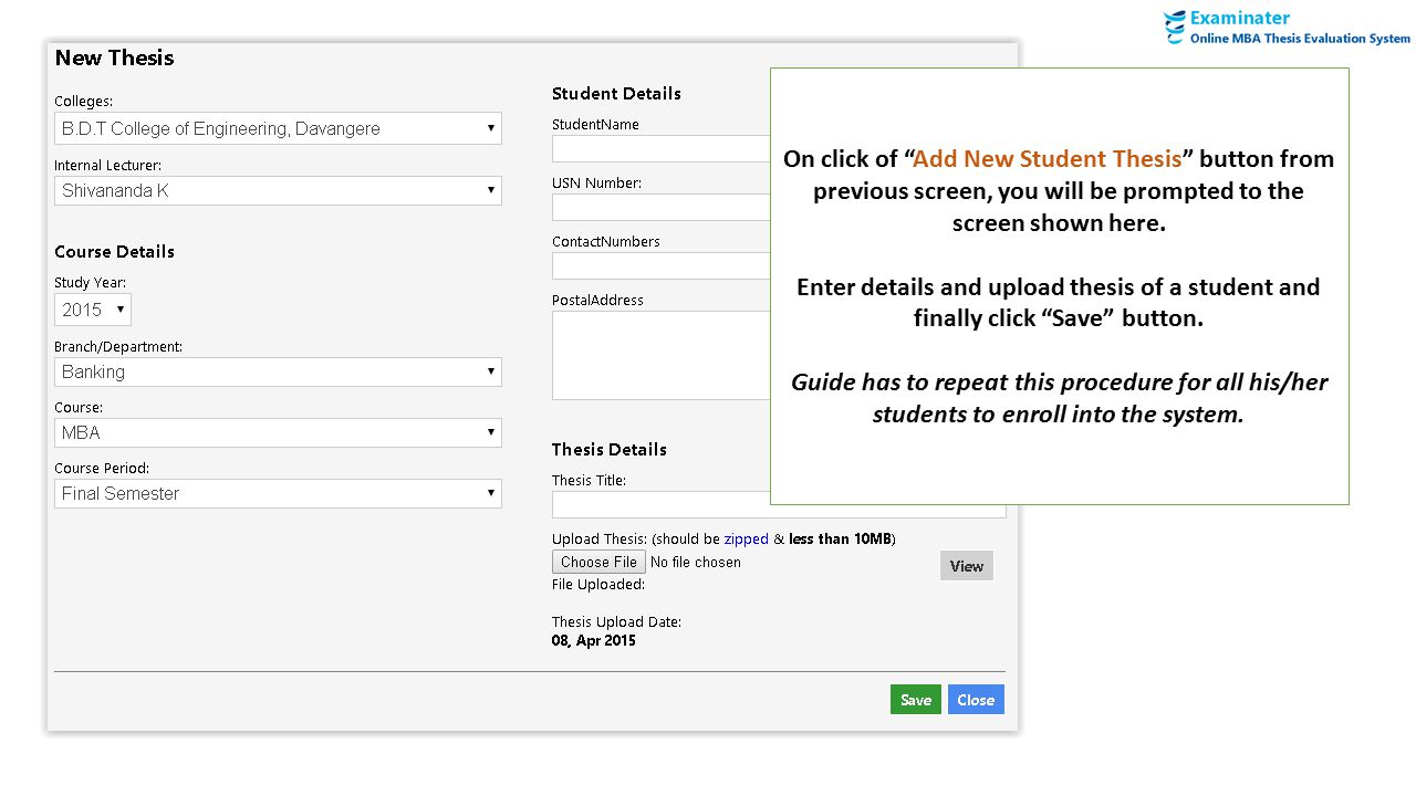 On click of Add New Student Thesis button from previous screen, you will be prompted to the screen shown here.