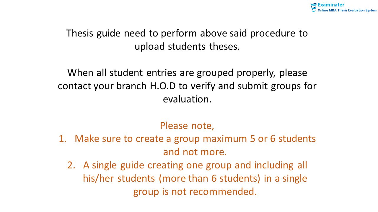 Thesis guide need to perform above said procedure to upload students theses.