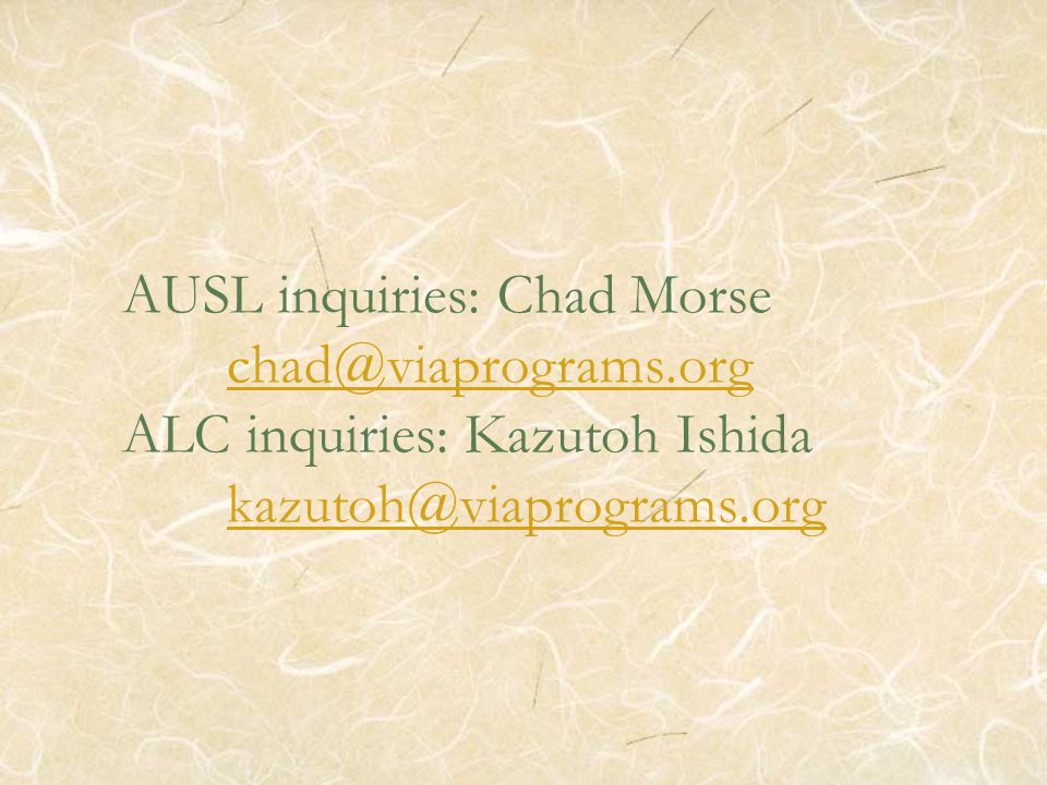 AUSL inquiries: Chad Morse ALC inquiries: Kazutoh Ishida