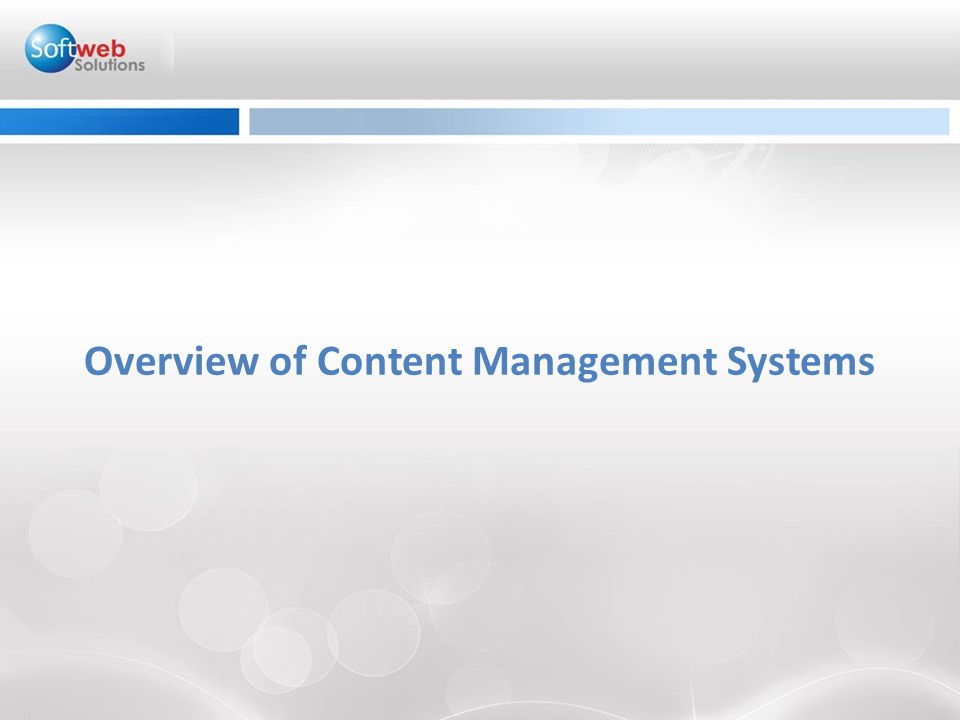 Overview of Content Management Systems