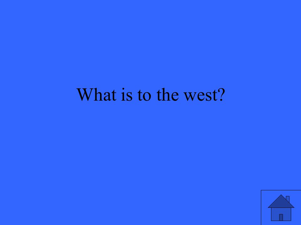 What is to the west