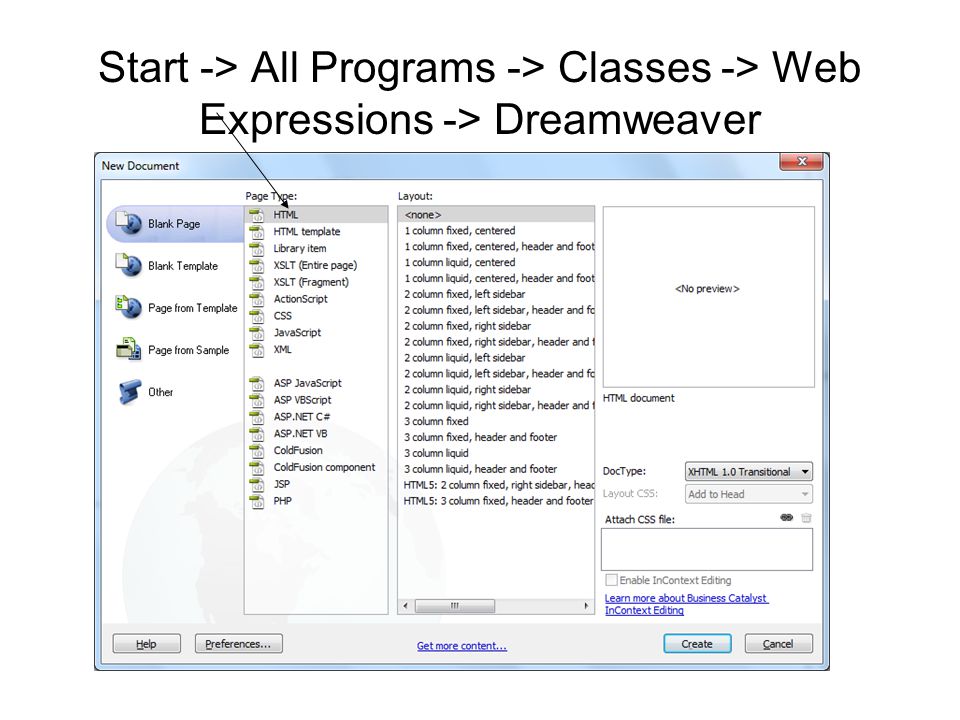 Start -> All Programs -> Classes -> Web Expressions -> Dreamweaver