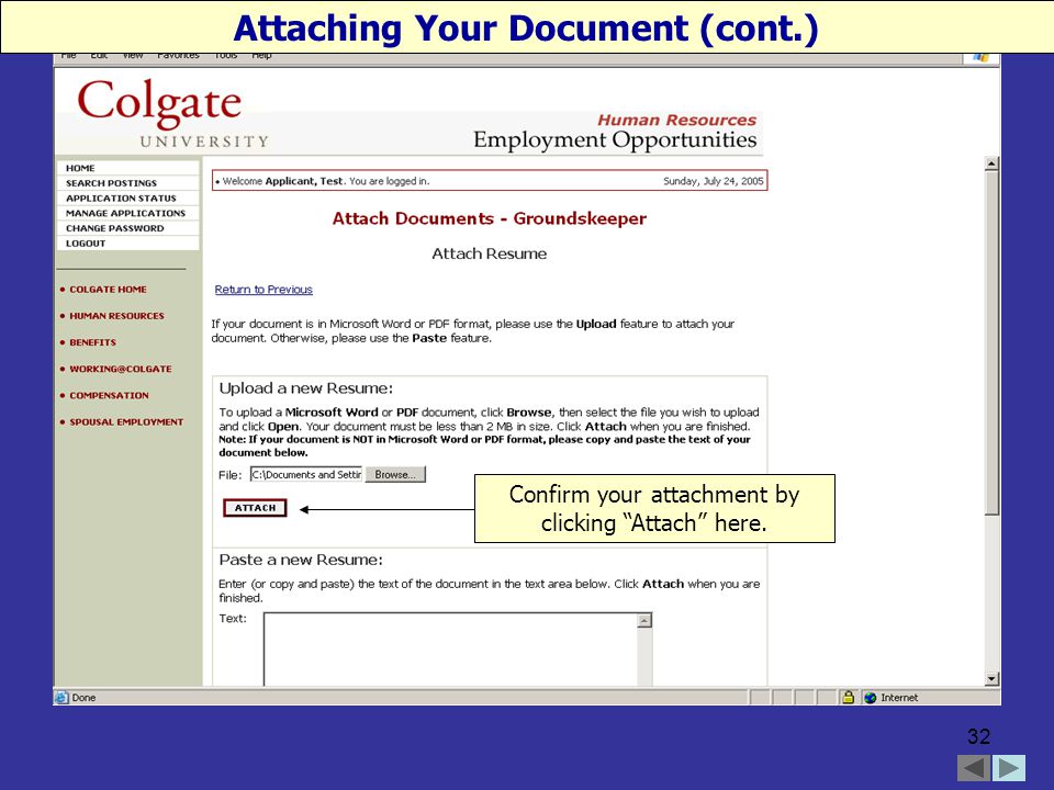 32 Confirm your attachment by clicking Attach here. Attaching Your Document (cont.)