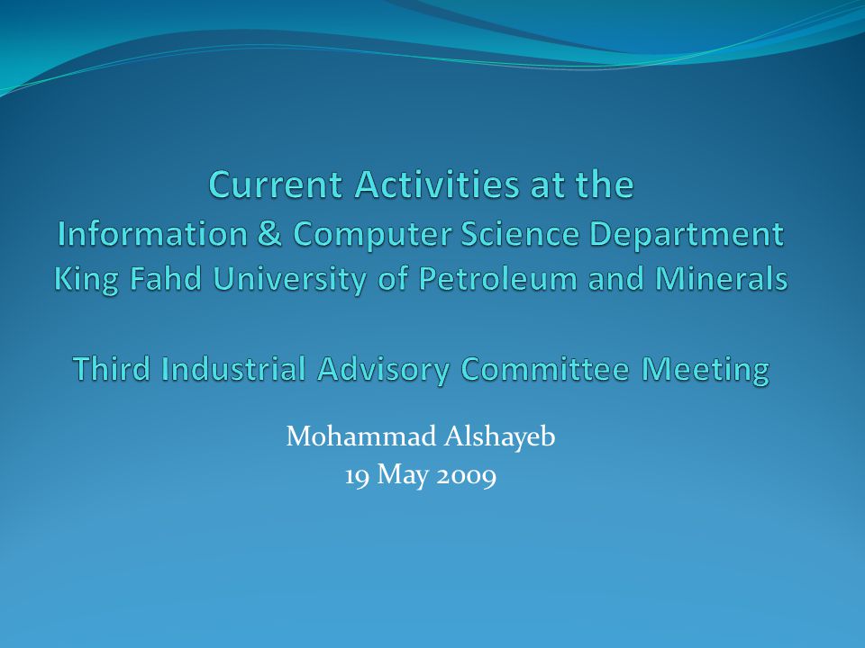 Mohammad Alshayeb 19 May 2009