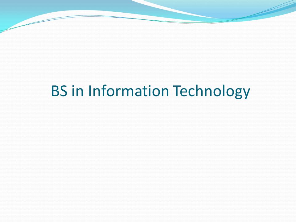 BS in Information Technology