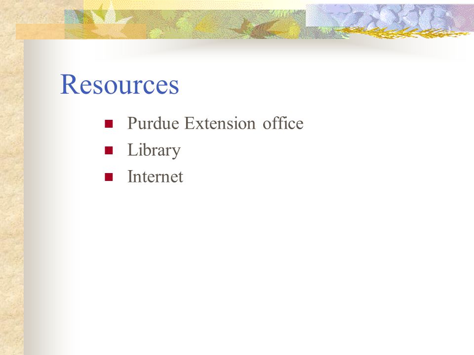 Resources Purdue Extension office Library Internet