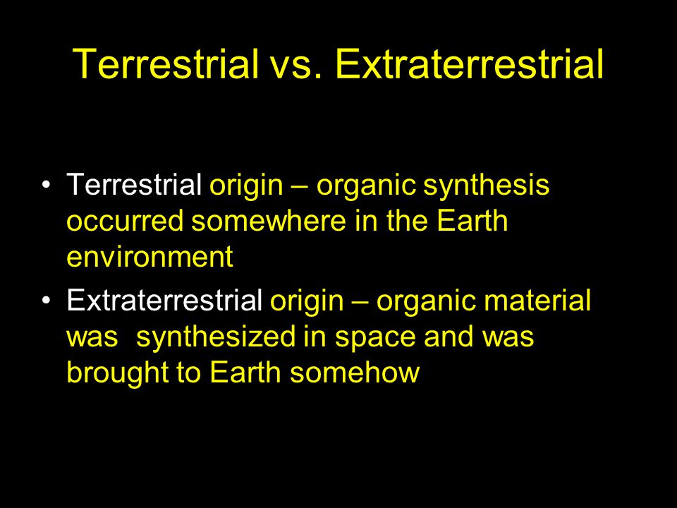 Terrestrial vs.
