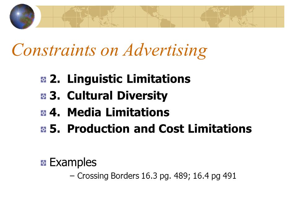 Constraints on Advertising 2. Linguistic Limitations 3.