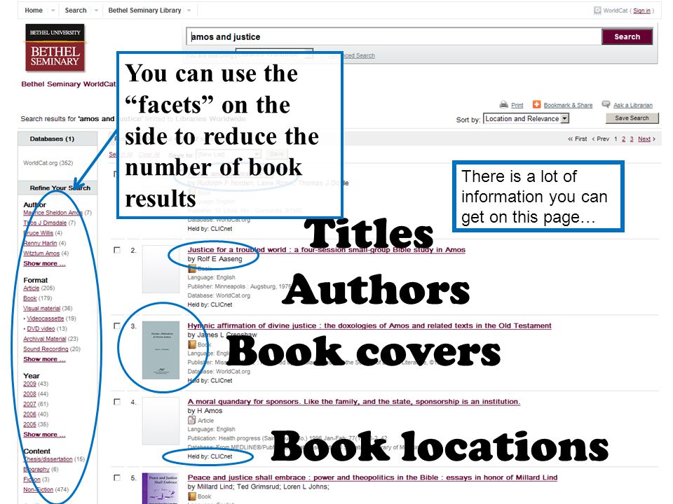 There is a lot of information you can get on this page… Titles Authors Book covers Book locations You can use the facets on the side to reduce the number of book results
