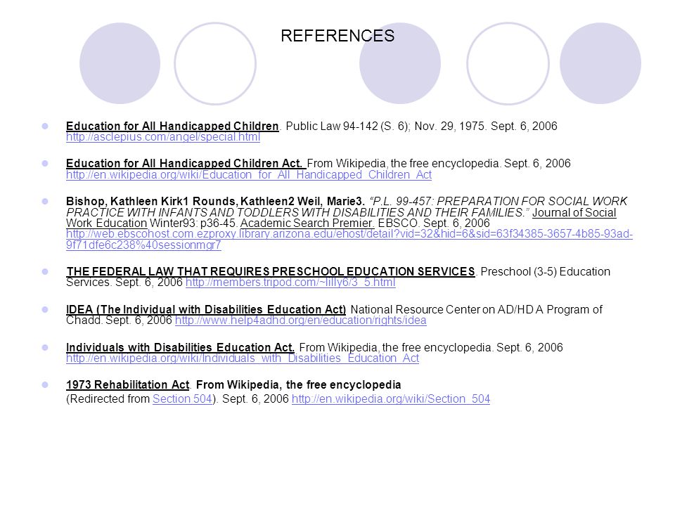 REFERENCES Education for All Handicapped Children.