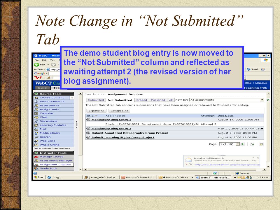 Note Change in Not Submitted Tab The demo student blog entry is now moved to the Not Submitted column and reflected as awaiting attempt 2 (the revised version of her blog assignment).