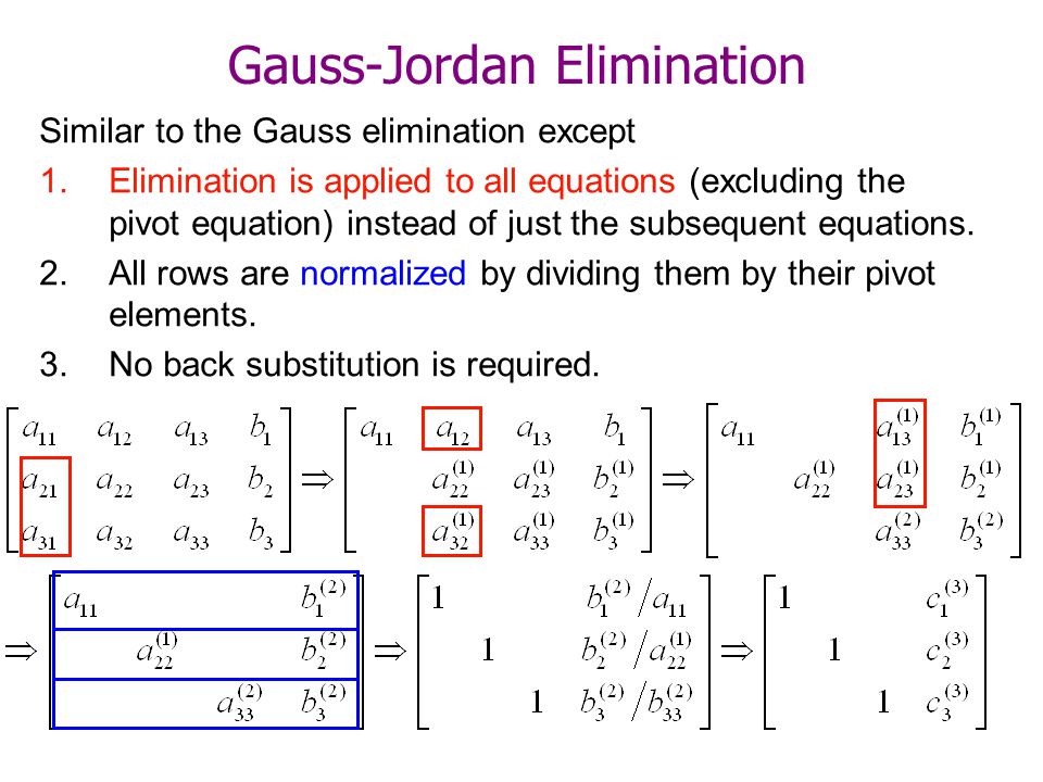 1 Systems of Linear Equations Gauss-Jordan Elimination and LU Decomposition. ppt