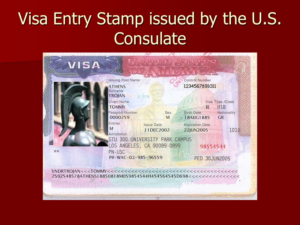 Visa Entry Stamp issued by the U.S. Consulate