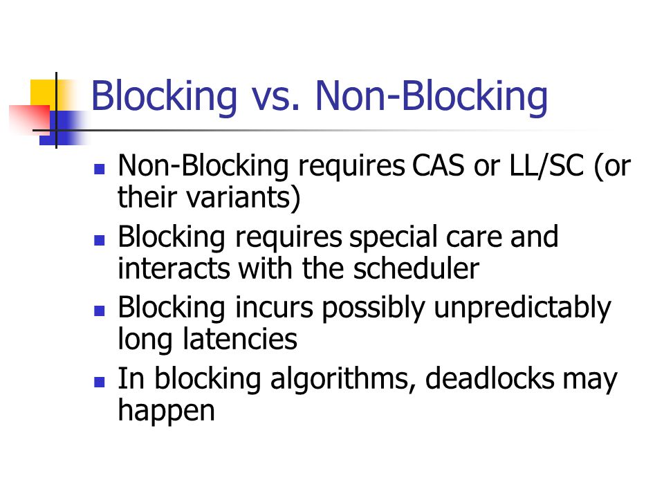 Blocking vs.