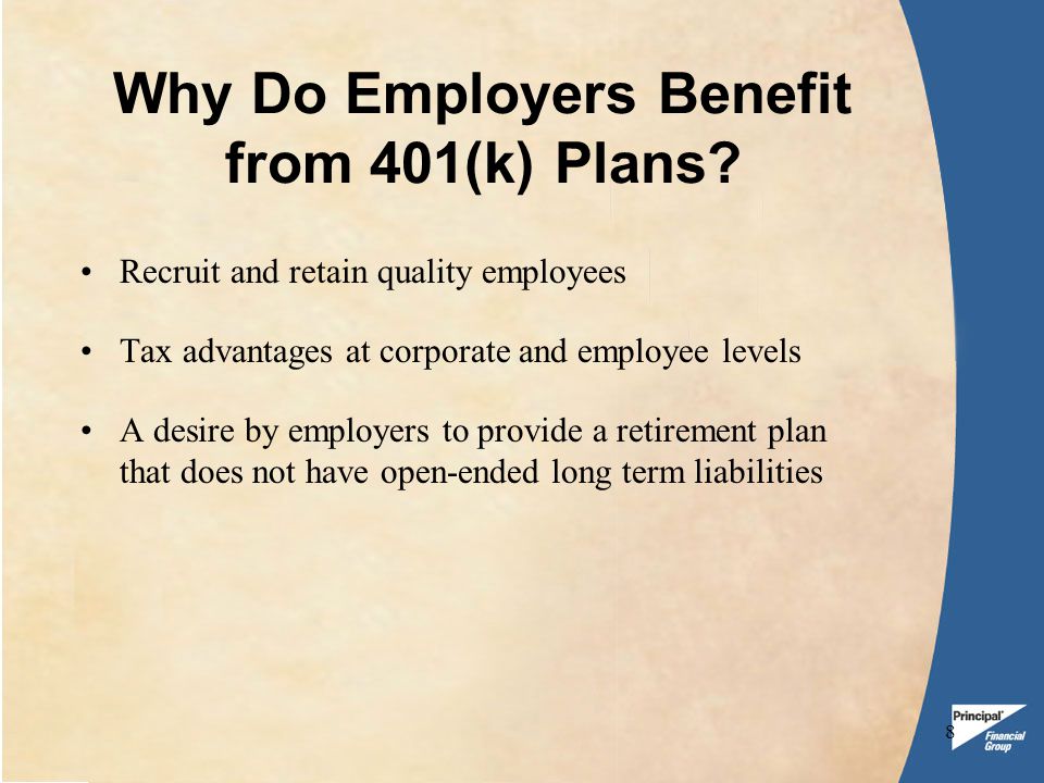 8 Why Do Employers Benefit from 401(k) Plans.