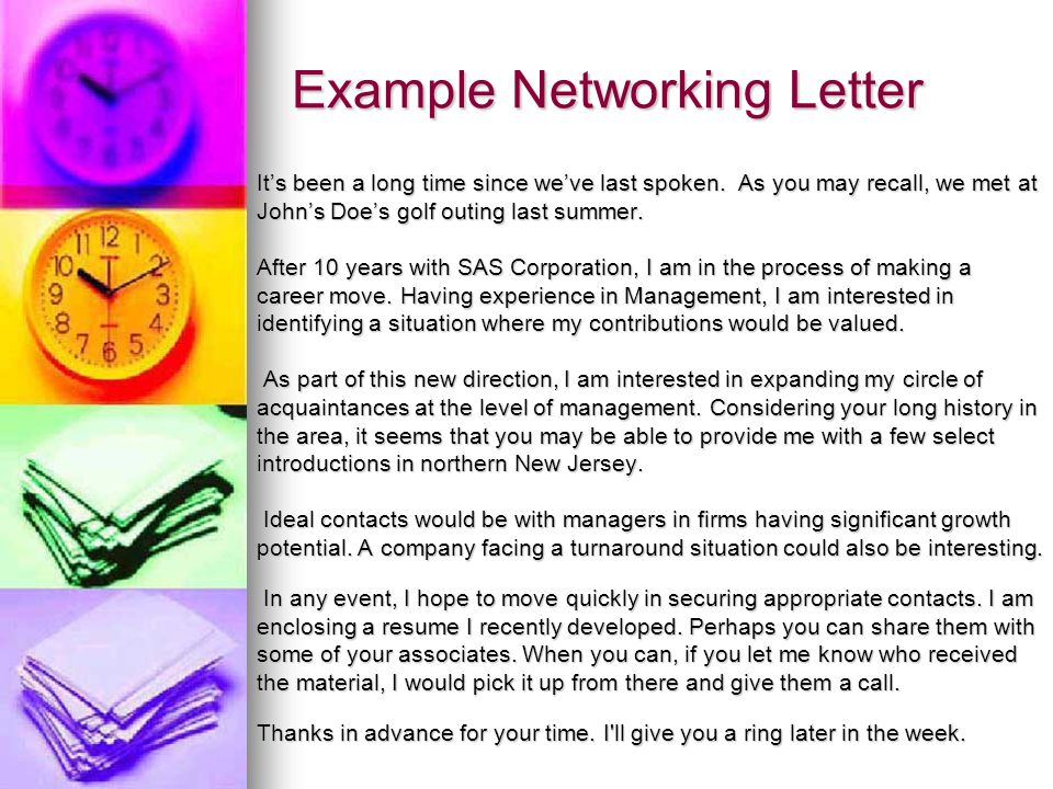 Example Networking Letter It’s been a long time since we’ve last spoken.