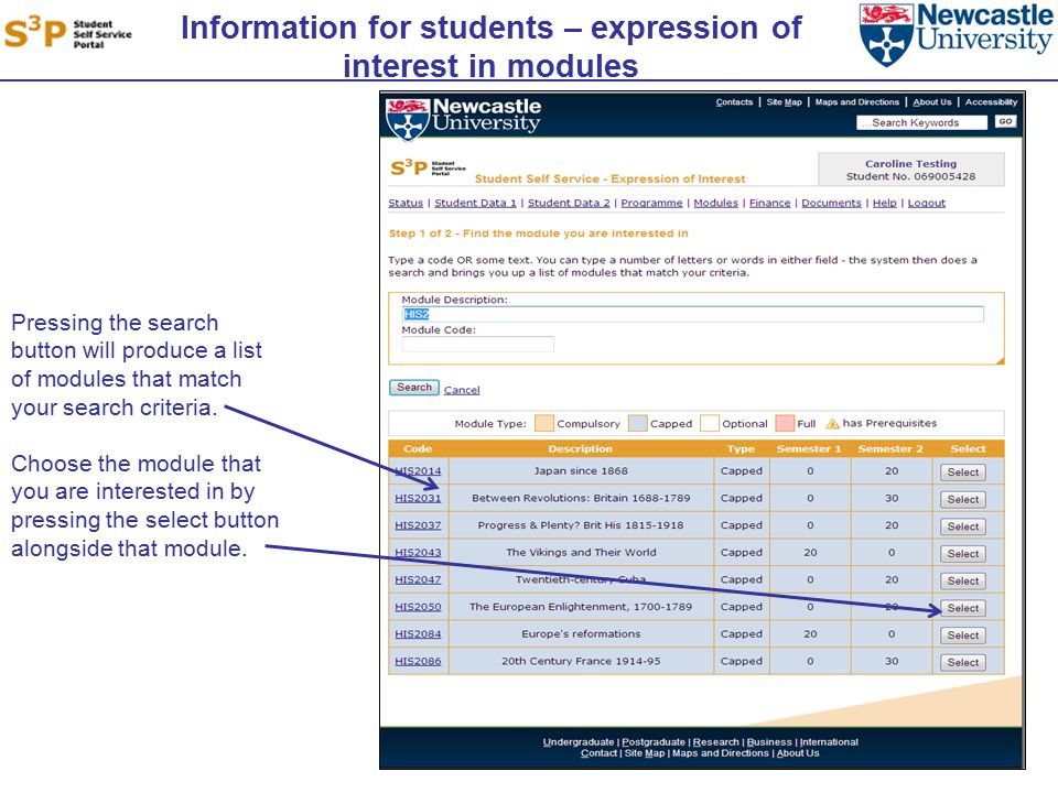 Information for students – expression of interest in modules Pressing the search button will produce a list of modules that match your search criteria.