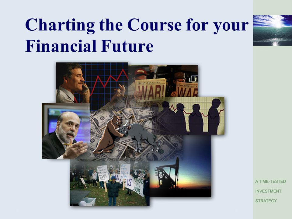 Charting the Course for your Financial Future