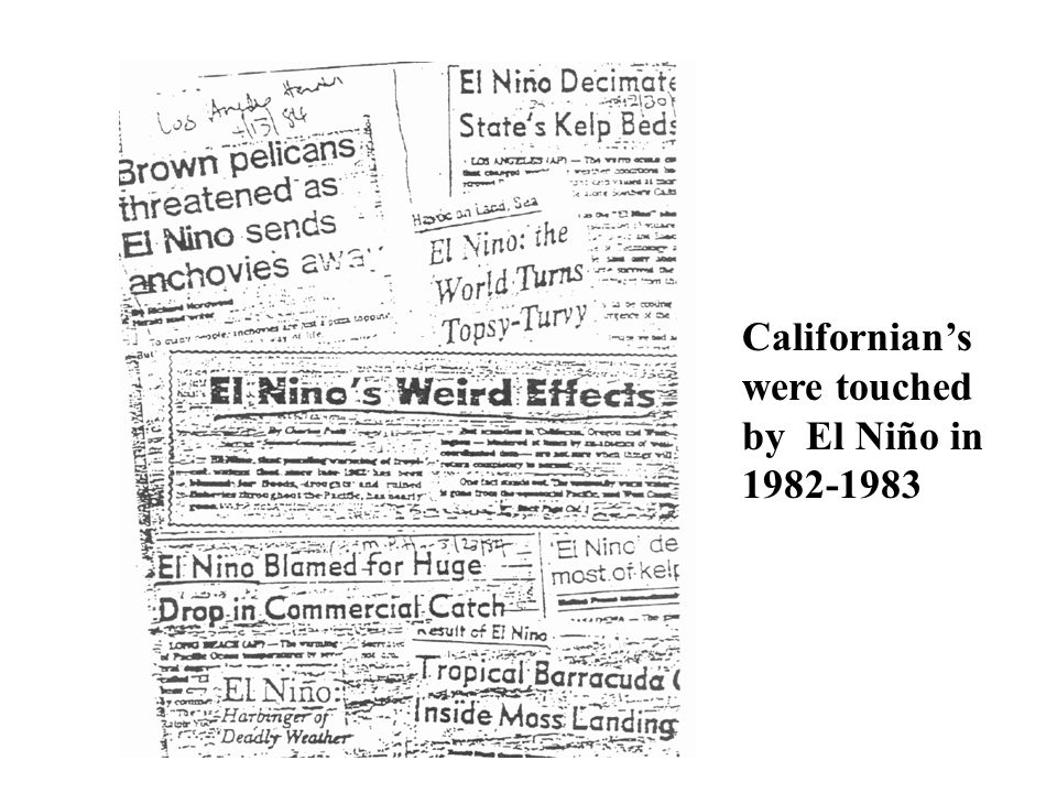 Californian’s were touched by El Niño in