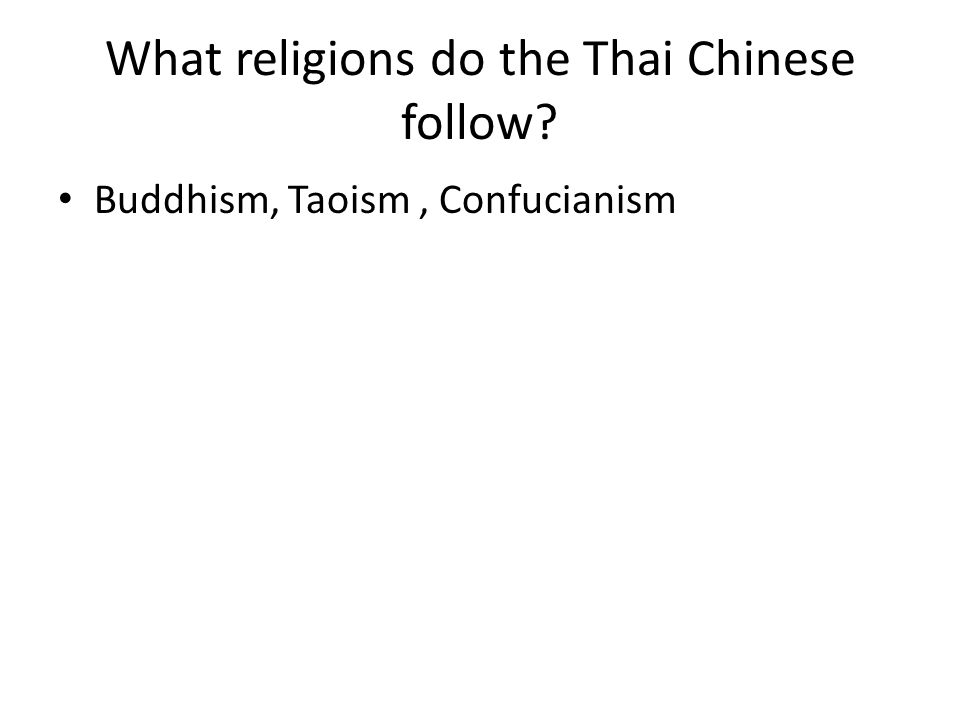 Buddhism, Taoism, Confucianism
