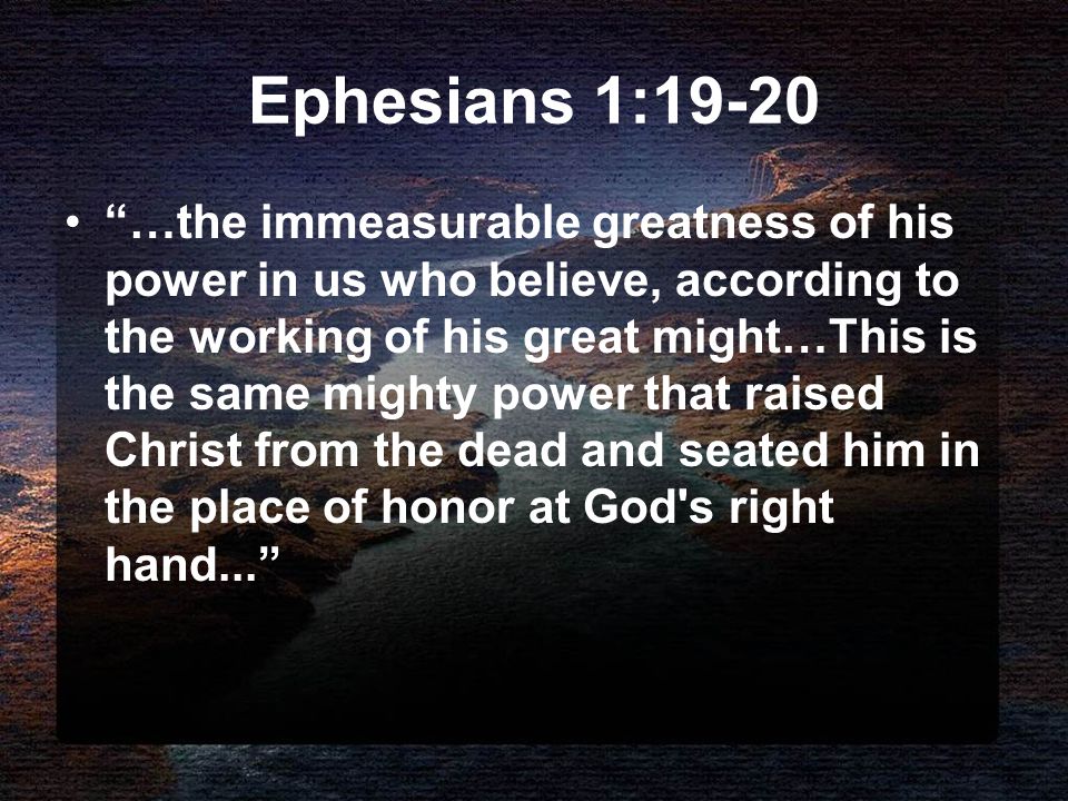 Title Plugged Into Gods Power Source Text Ephesians 1 15 23 Theme The Believer Should Use The Life Changing Power Of God Ppt Download