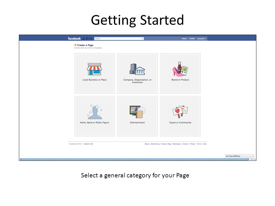 Getting Started Select a general category for your Page