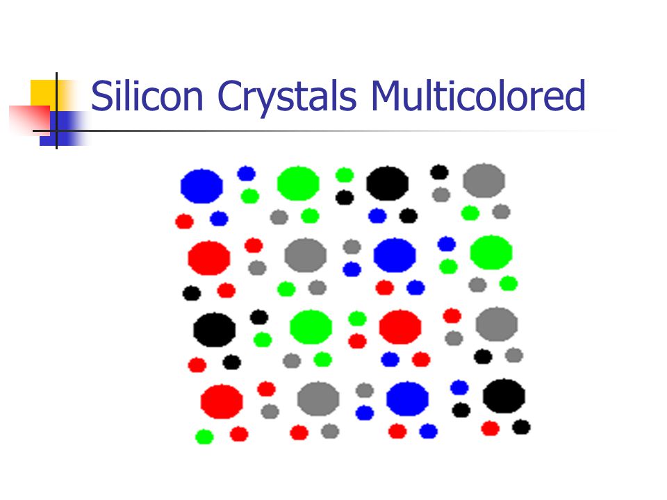 Silicon Crystals Multicolored