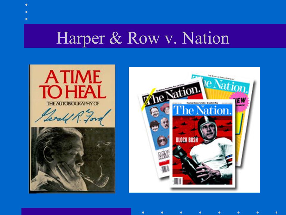 Harper & Row v. Nation