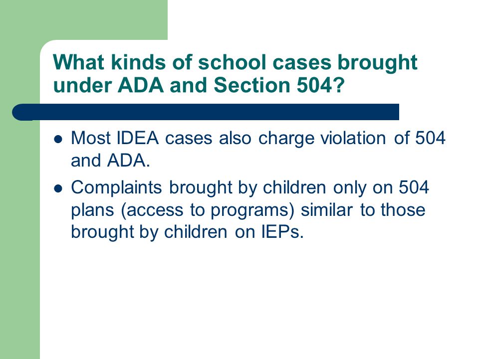 What kinds of school cases brought under ADA and Section 504.