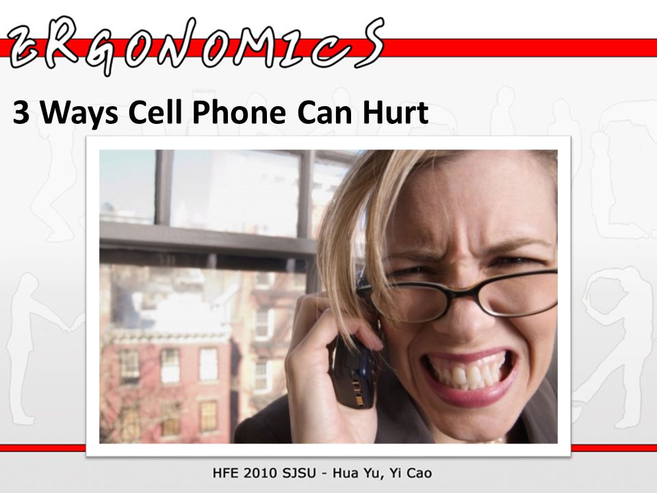 3 Ways Cell Phone Can Hurt