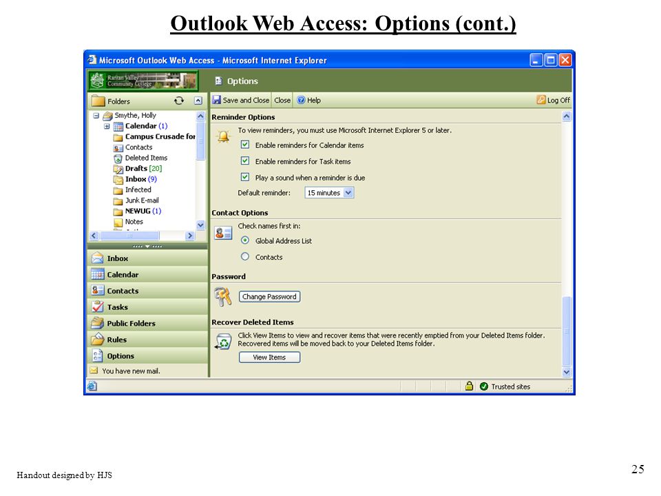 25 Outlook Web Access: Options (cont.) Handout designed by HJS
