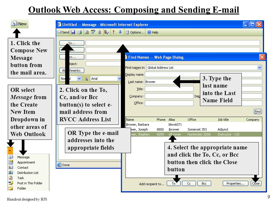 9 Outlook Web Access: Composing and Sending  Handout designed by HJS 1.