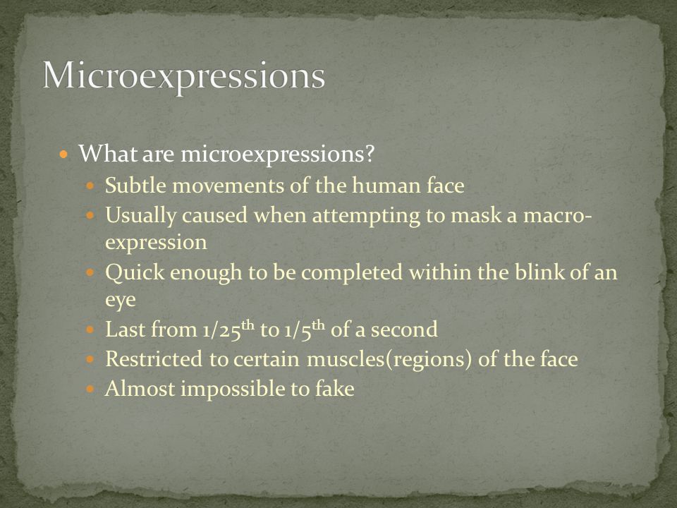What are microexpressions.