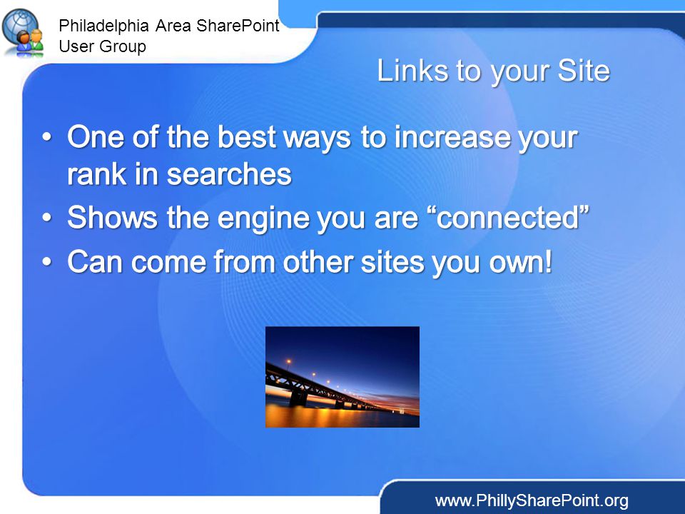 Philadelphia Area SharePoint User Group Links to your Site