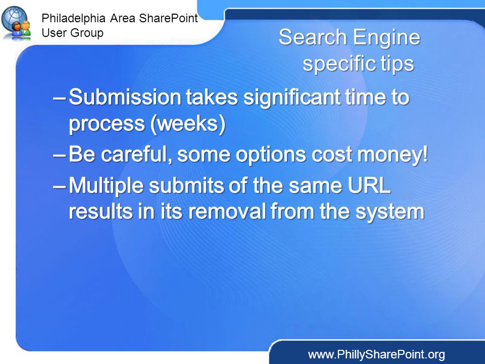 Philadelphia Area SharePoint User Group Search Engine specific tips