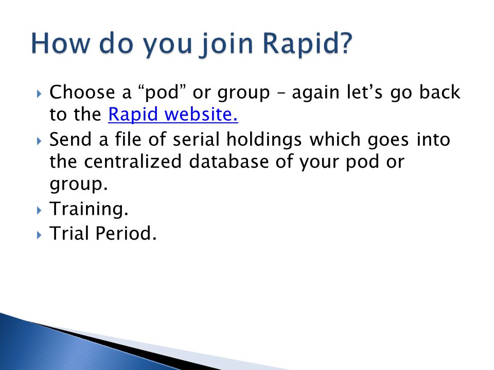  Choose a pod or group – again let’s go back to the Rapid website.Rapid website.